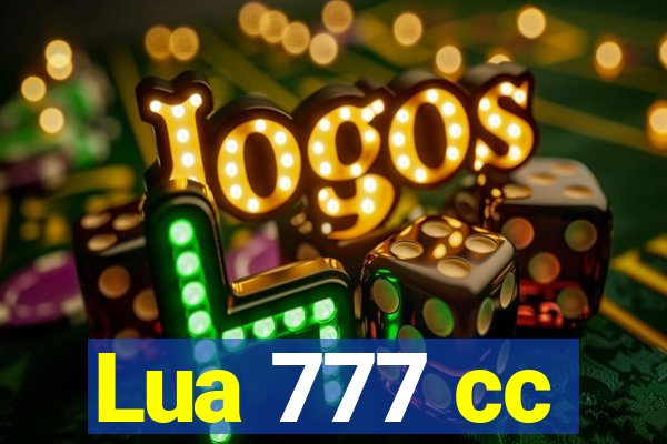 Lua 777 cc